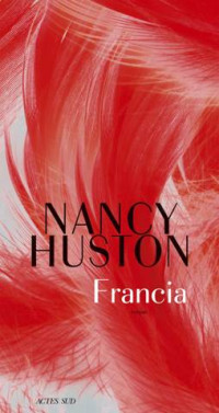 Nancy Huston — Francia