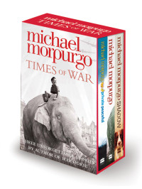 Michael Morpurgo — Times of War Collection