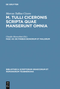 Marcus Tullius Cicero — De finibus bonorum et malorum