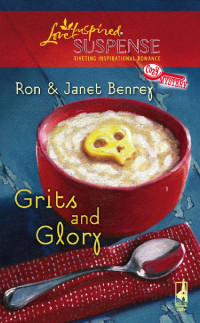 Ron/Janet Berney — Glory North Carolina 03-Grits and Glory