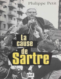Philippe Petit — La Cause de Sartre