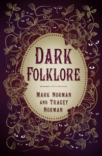 Mark Norman and Tracey Norman — Dark Folklore