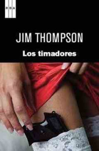 Jim Thompson — Los timadores