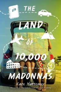 Kate Hattemer — The Land of 10,000 Madonnas