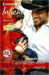 Maureen Child — Biljonairs & Baby's C06 - Cadeautje voor kerst - Intiem 2192