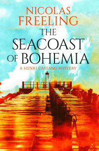 Nicolas Freeling — The Seacoast of Bohemia