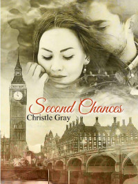 Christle Gray — Second Chances