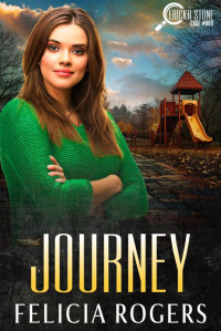 Felicia Rogers — Journey (Ericka Stone Case #009)