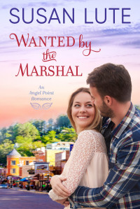 Susan Lute — Wanted by the Marshal