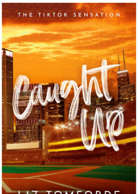 Liz Tomforde — Caught Up