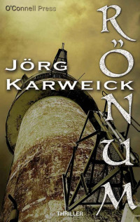 Karweick, Jörg — Rönum (German Edition)