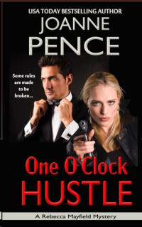 Joanne Pence — One O'Clock Hustle