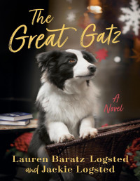 Lauren Baratz-Logsted & Jackie Logsted — The Great Gatz