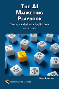 Mark Lamplugh — The AI Marketing Playbook: Concepts, Methods, Applications