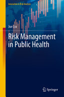 Jue Liu — Risk Management in Public Health