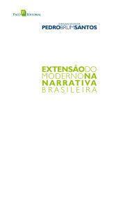 Pedro Brum Santos ; — Extenso do Moderno na Narrativa Brasileira