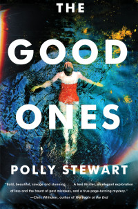 Polly Stewart — The Good Ones