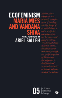 Mies, Maria; Shiva, Vandana; Salleh, Ariel — Ecofeminism