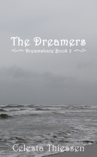 Celesta Thiessen — The Dreamers