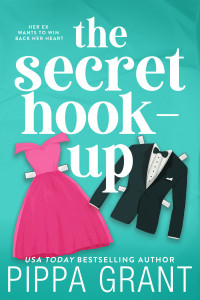 Pippa Grant — The Secret Hook-Up