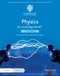 David Sang, Mike Follows, Sheila Tarpey — Cambridge IGCSE™ Physics Coursebook - 3rd Edition
