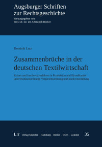 Dominik Lutz — Zusammenbrche in der deutschen Textilwirtschaft