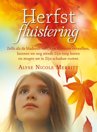 Alyse Nicole Merritt — Herfstfluistering