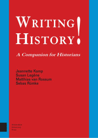 Jeanette Kamp — Writing History!: A Companion for Historians