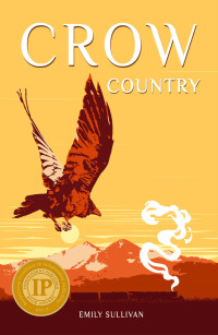 Emily V. Sullivan — Crow Country