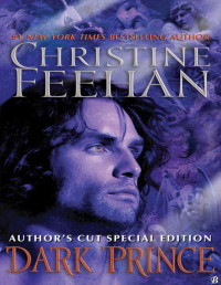 Christine Feehan [Feehan, Christine] — Dark Prince (Author's Cut Special Edition)