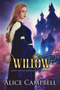 Alice Campbell — Willow