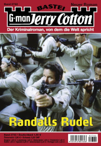 Jacobsen, Harald — [Jerry Cotton 2792] • Randalls Rudel