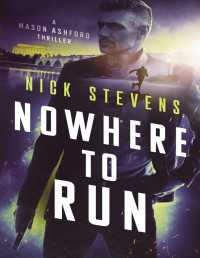 Nick Stevens — Nowhere to Run
