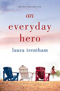 Laura Trentham  — An Everyday Hero