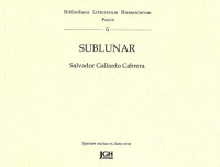 Salvador Gallardo Cabrera  — Sublunar