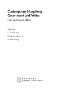 Wai-man Lam, Percy Luen-tim Lui, Wilson Wong — Contemporary Hong Kong Government and Politics