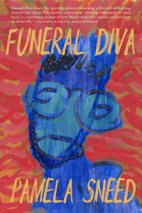 Pamela Sneed — Funeral Diva