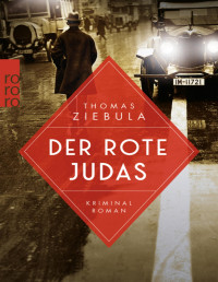 Thomas Ziebula — Der rote Judas