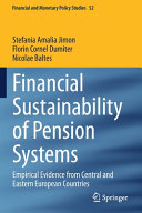 Stefania Amalia Jimon, Florin Cornel Dumiter, Nicolae Baltes — Financial Sustainability of Pension Systems : Empirical Evidence from Central and Eastern European Countries