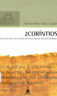 DILAERTES — II Coríntios - O Triunfo de um homem de Deus diante das dificuldades - Hernades D. Lopes