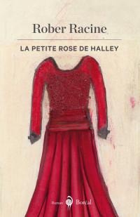 Rober Racine [Racine, Rober] — La Petite Rose de Halley