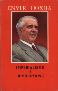 Enver Hoxha — Imperialismo e rivoluzione