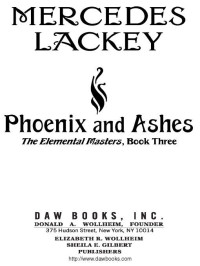 Mercedes Lackey — Phoenix and Ashes