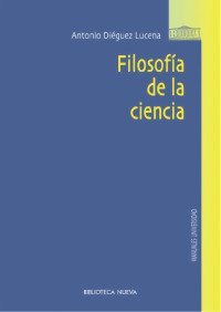 Antonio Diéguez Lucena — Filosofía de la ciencia