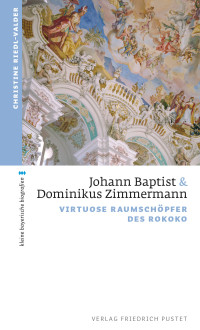 Christine Riedl-Valder — Johann Baptist und Dominikus Zimmermann