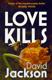David Jackson — Love Kills