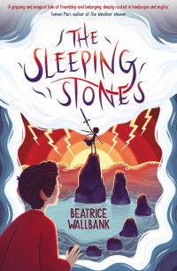 Beatrice Wallbank — The Sleeping Stones
