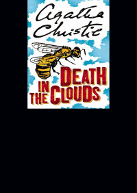 Agatha Christie — Death in the Clouds