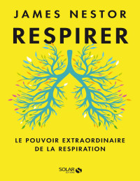 James NESTOR — Respirer