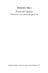 Francisco Rico — El Texto del "Quijote"
